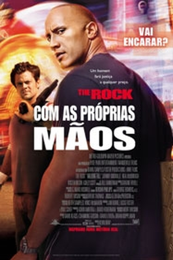  de Filme Com as Próprias Mãos (2004)