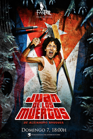 Metido a Crítico: Crítica de filme: Juan dos Mortos (Juan de los