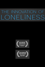 A Inovação da Solidão (The Innovation of Loneliness)