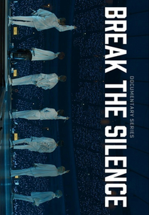 Break the Silence: Docu-Series (Break the Silence: Docu-Series)