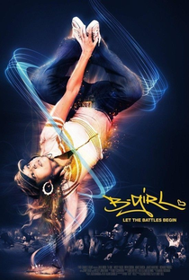 B-Girl: Dando a volta por cima - Poster / Capa / Cartaz - Oficial 2