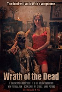 Wrath of the Dead - Poster / Capa / Cartaz - Oficial 1