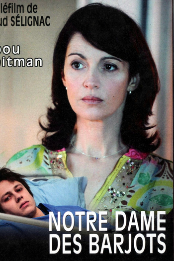 Poster de Filme Notre Dame des Barjots (2010)