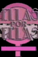 Ellas por Ellas (Ellas por Ellas)