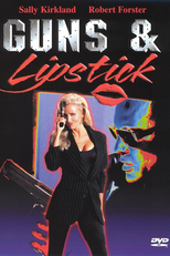 A Sombra da Morte (Guns and Lipstick)