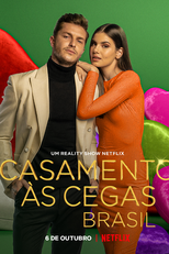 Casamento às Cegas: Brasil (1ª Temporada) (Casamento às Cegas: Brasil (1ª Temporada))