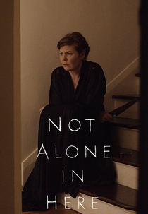 Not Alone in Here (Not Alone in Here)