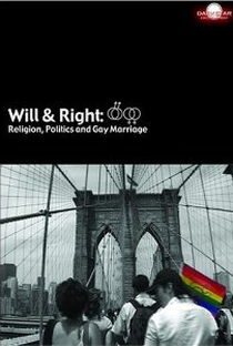 Will & Right Religion: Politics and Gay Marriage - Poster / Capa / Cartaz - Oficial 1