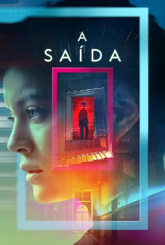 Poster 1 de Série A Saída (1ª Temporada) (2021)
