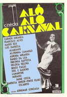 Alô, Alô, Carnaval (Alô, Alô, Carnaval)