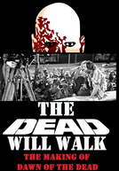 Os Mortos se Levantarão (The Dead Will Walk)