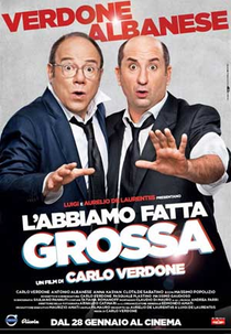 L'Abbiamo Fatta Grossa (L'Abbiamo Fatta Grossa)