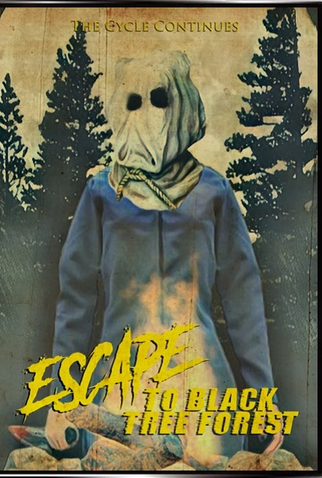 Poster 1 de Filme Escape To Black Tree Forest (2012)