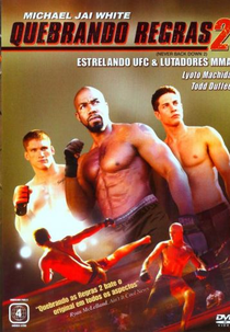 Quebrando Regras 2 (Never Back Down 2 - The Beatdown)