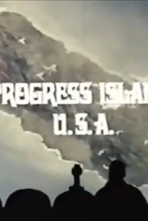 Progress Island U.S.A. - Poster / Capa / Cartaz - Oficial 1