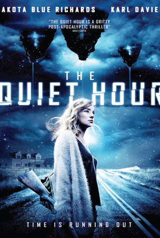 Poster 2 de Filme The Quiet Hour (2014)