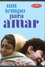 Um tempo para amar (Zamani baraye doust dashtan)