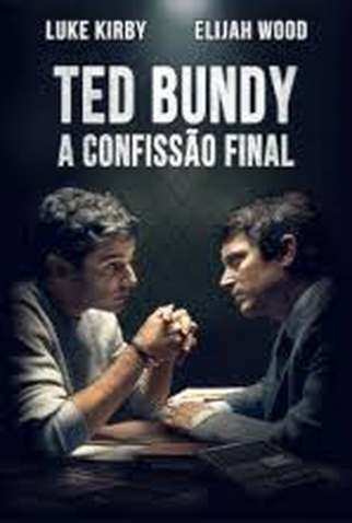 Poster 4 de Filme Ted Bundy: A Confissão Final (2021)