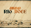 Amargo Rio Doce