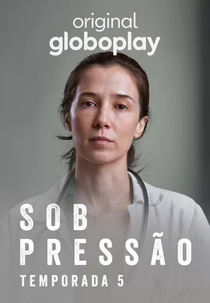 Sob Pressão (5ª Temporada) (Sob Pressão (5ª Temporada))