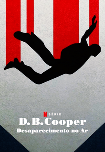 D. B. Cooper: Desaparecimento no Ar (D.B. Cooper: Where Are You?!)