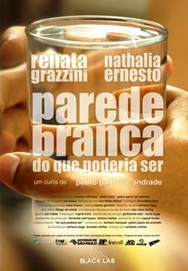 Parede Branca do Que Poderia Ser (Parede Branca do Que Poderia Ser)