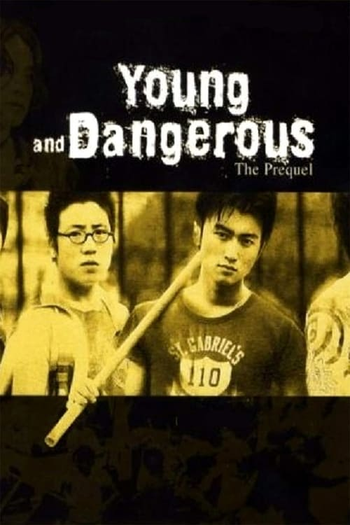  de Filme Young and Dangerous: The Prequel (1998)