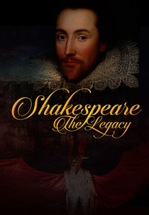 Shakespeare: O Legado (Shakespeare: The Legacy)