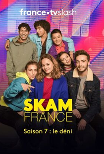 Skam França (7ª Temporada) - Poster / Capa / Cartaz - Oficial 1