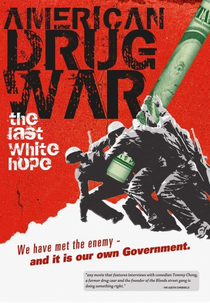 American Drug War: The Last White Hope (American Drug War: The Last White Hope)