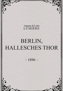 Berlin: Hallesches Thor (Berlin: Hallesches Thor)