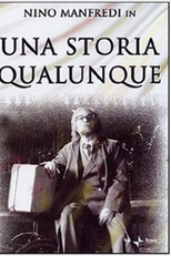 Una Storia Qualunque (Una Storia Qualunque)