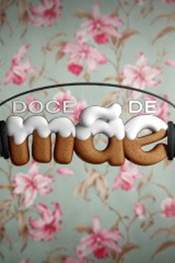  de Filme Doce de Mãe (2012)