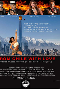 From Chile with Love - Poster / Capa / Cartaz - Oficial 1