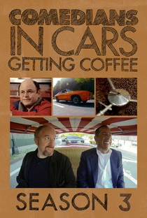 Comediantes em Carros Tomando Café (3ª Temporada) - Poster / Capa / Cartaz - Oficial 1