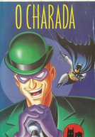 As Aventuras de Batman & Robin: O Charada (The Adventures Of Batman & Robin: Riddler's Return)