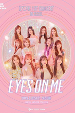 IZ*ONE - Eyes on Me in Japan (IZ*ONE - Eyes on Me in Japan)