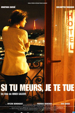 Si Tu Meurs, Je Te Tue (Si Tu Meurs, Je Te Tue)