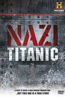 O Titanic Nazista - Poster / Capa / Cartaz - Oficial 1