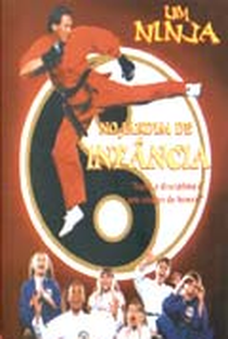 Um Ninja no Jardim de Infância - Poster / Capa / Cartaz - Oficial 1