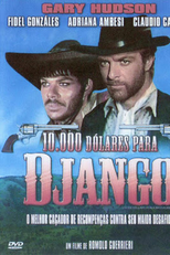 10.000 Dólares para Django (10.000 Dollari per un Massacro)