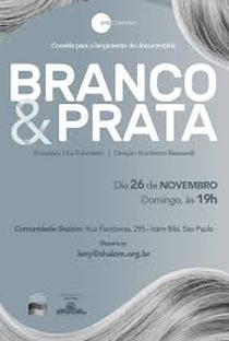 Branco & Prata - Poster / Capa / Cartaz - Oficial 1