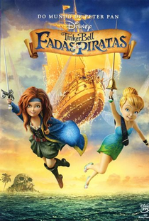 Tinker Bell: Fadas e Piratas - Poster / Capa / Cartaz - Oficial 10