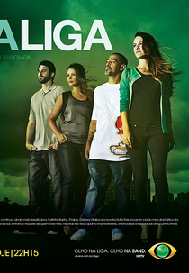 A Liga (2ª Temporada) (A Liga (2ª Temporada))