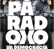 O Paradoxo da Democracia
