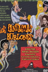 Los fantasmas burlones (Los fantasmas burlones)