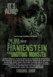 The Sick and Twisted Tale of Frankenstein (The Sick and Twisted Tale of Frankenstein)
