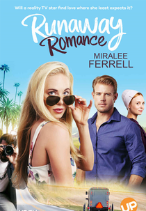 Entre o Amor e a Fama (Runaway Romance)