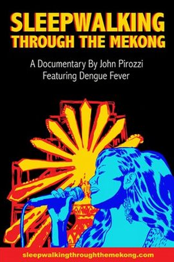  de Filme Sleepwalking Through the Mekong (2007)