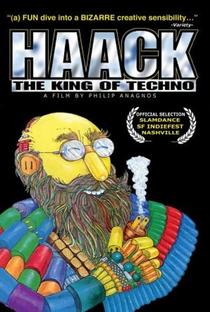 Haack…The King of Techno - Poster / Capa / Cartaz - Oficial 1